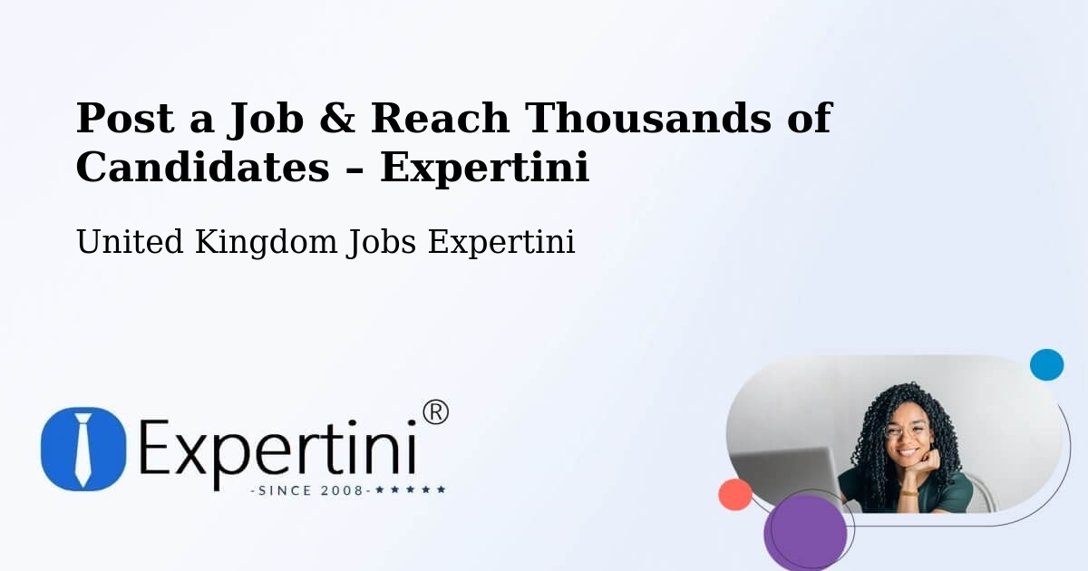 Post a Job in Daventry – Hire the Right Talent - Daventry, United Kingdom Jobs Expertini