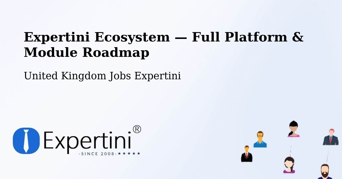 Expertini Ecosystem — Full Platform & Module Roadmap – Daventry